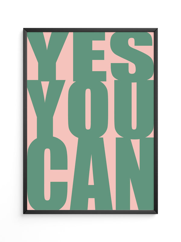 YES YOU CAN Typografie Grün