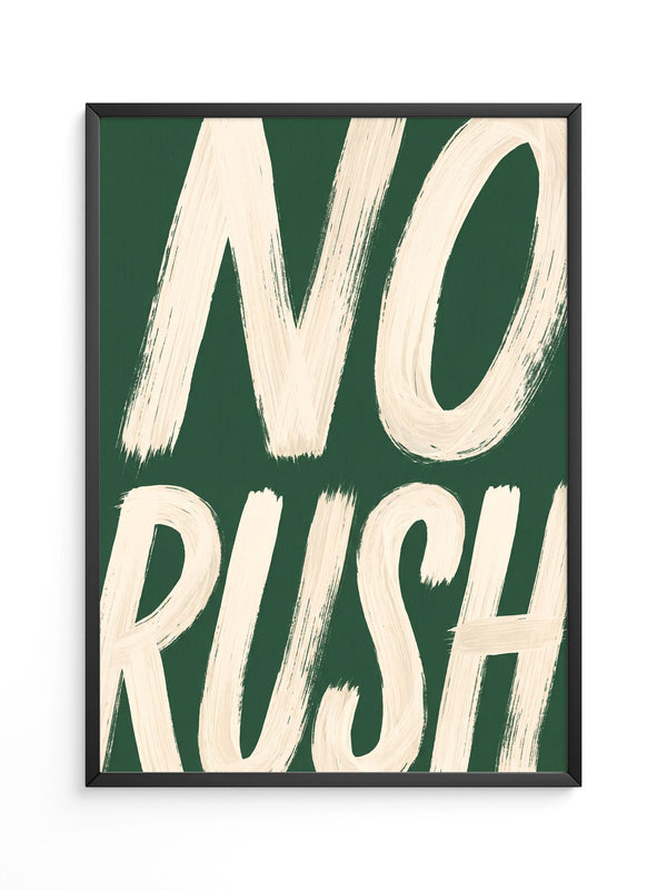Typografie NO RUSH Motiv