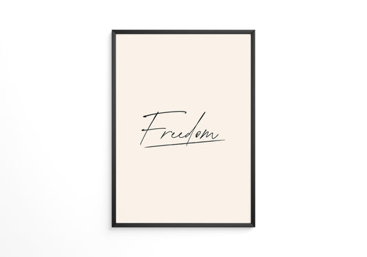 Freedom Schrift Schwarz Beige