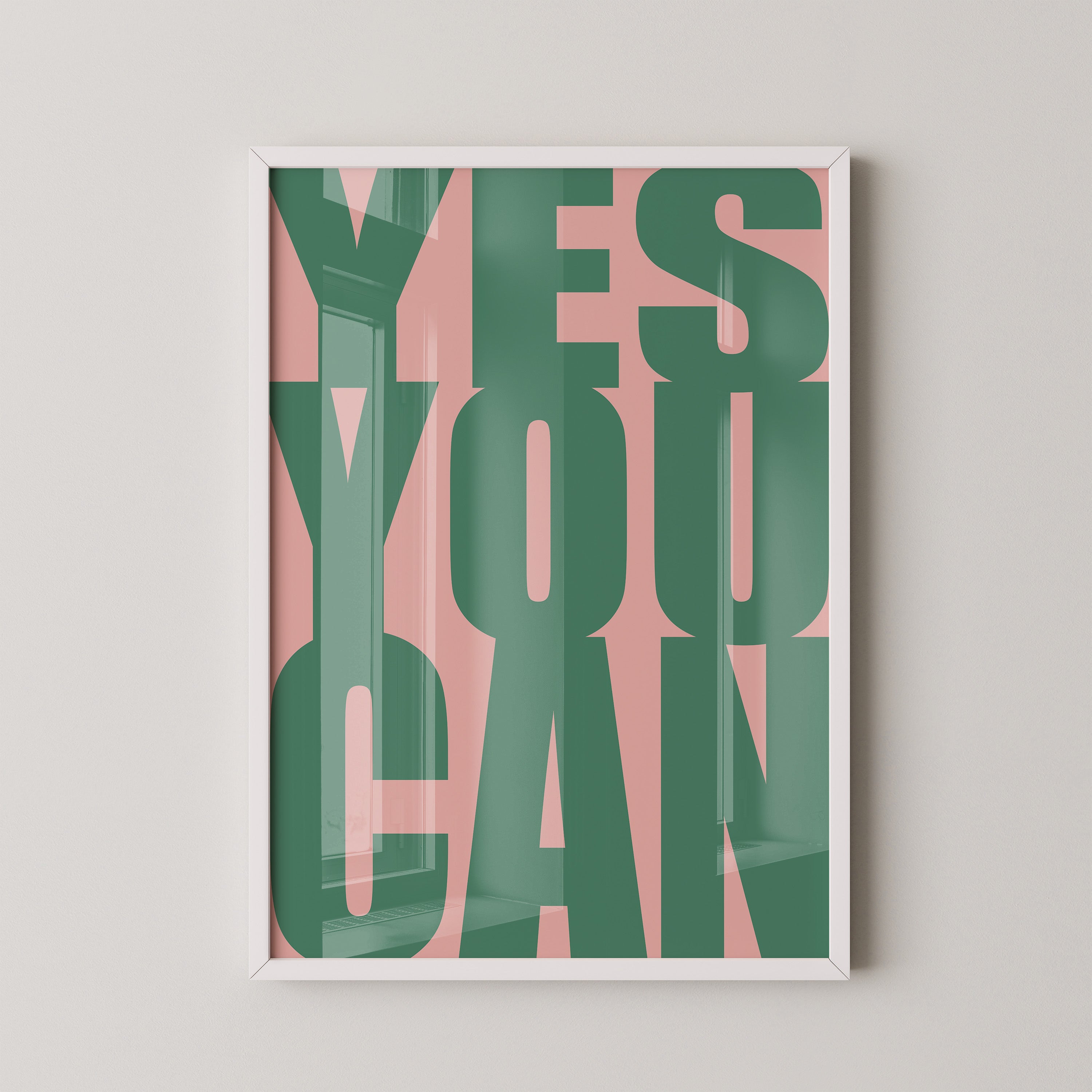 YES YOU CAN Typografie Grün