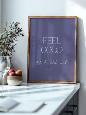 Feel Good Botschaft Lila