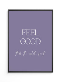 Feel Good Botschaft Lila