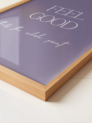 Feel Good Botschaft Lila