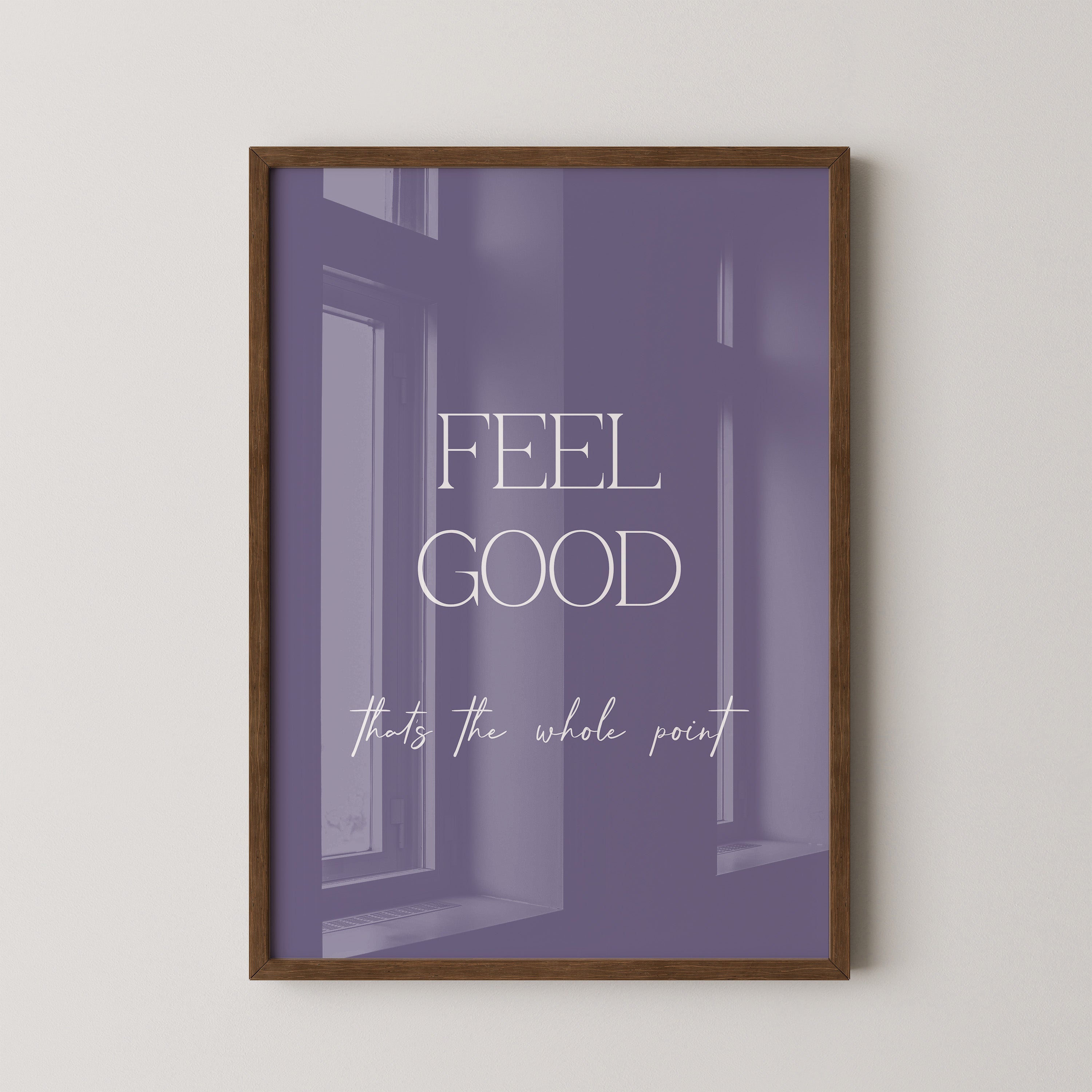 Feel Good Botschaft Lila