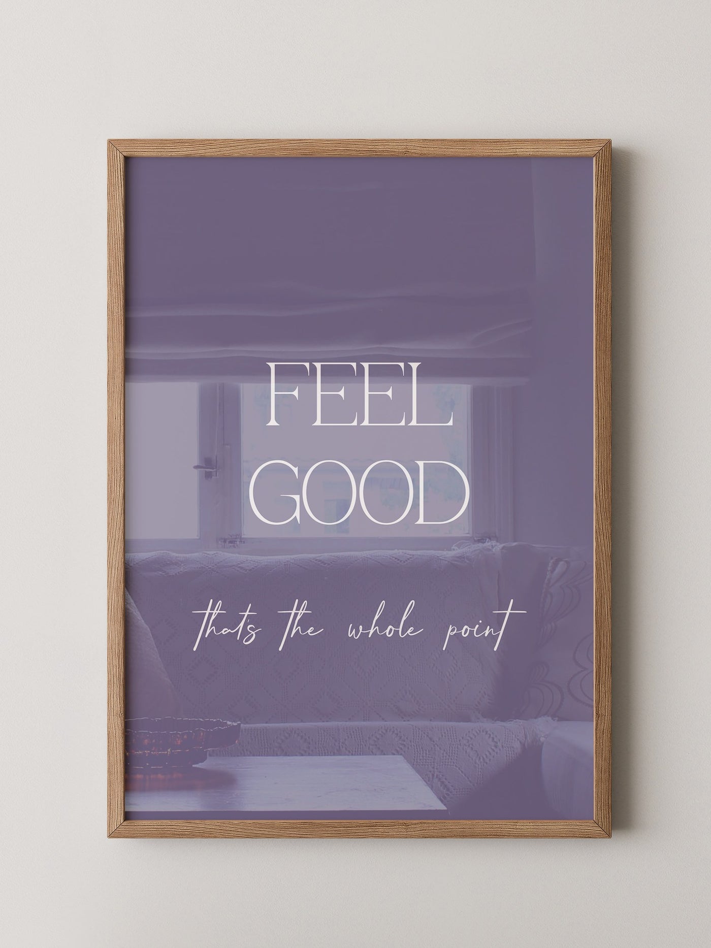 Feel Good Botschaft Lila