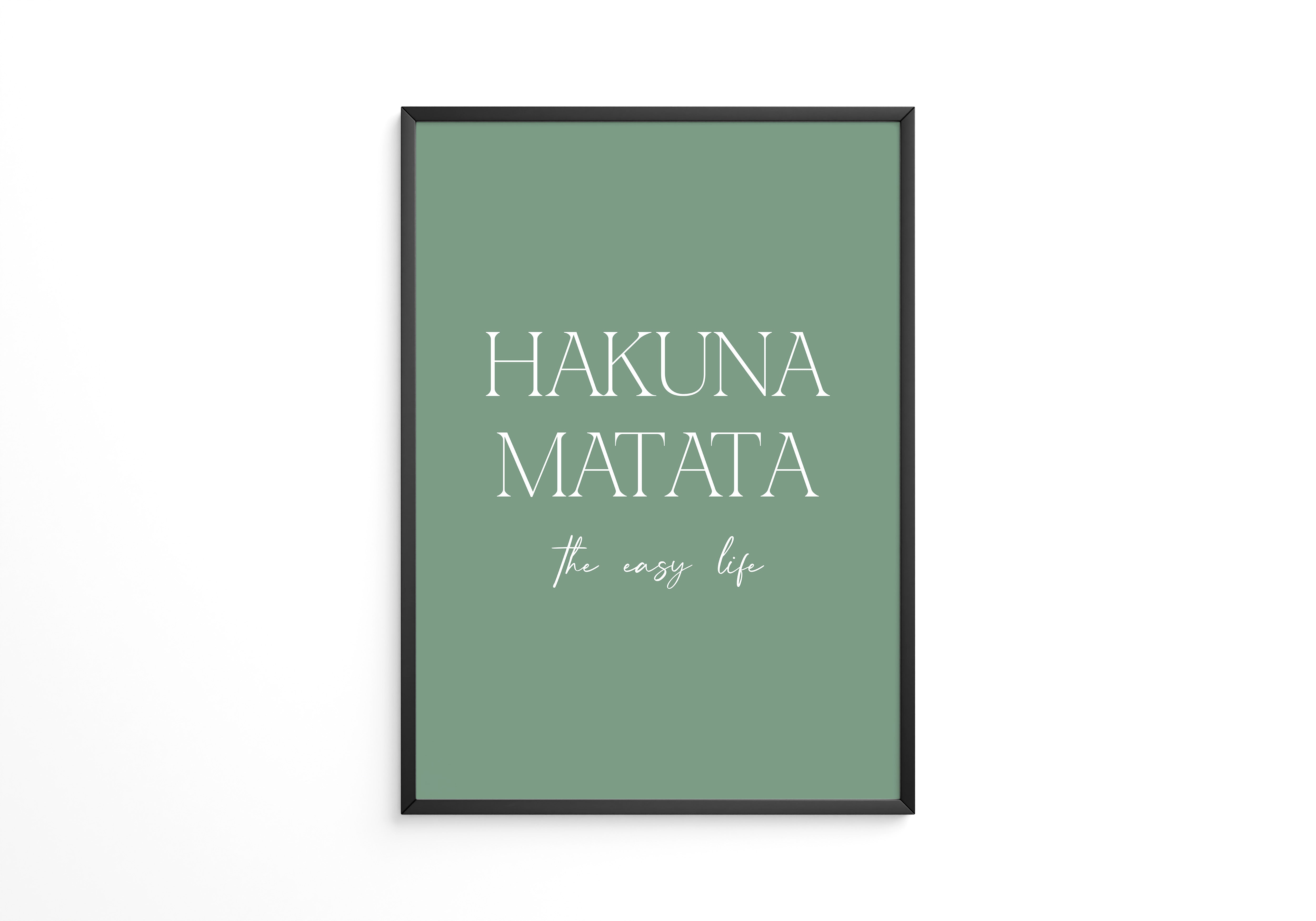 Hakuna Matata Minimalistisch Grün
