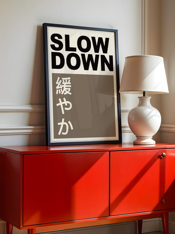 Slow Down Japansich Minimalistisch