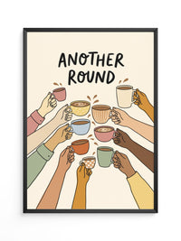 Another Round Kaffee Motiv