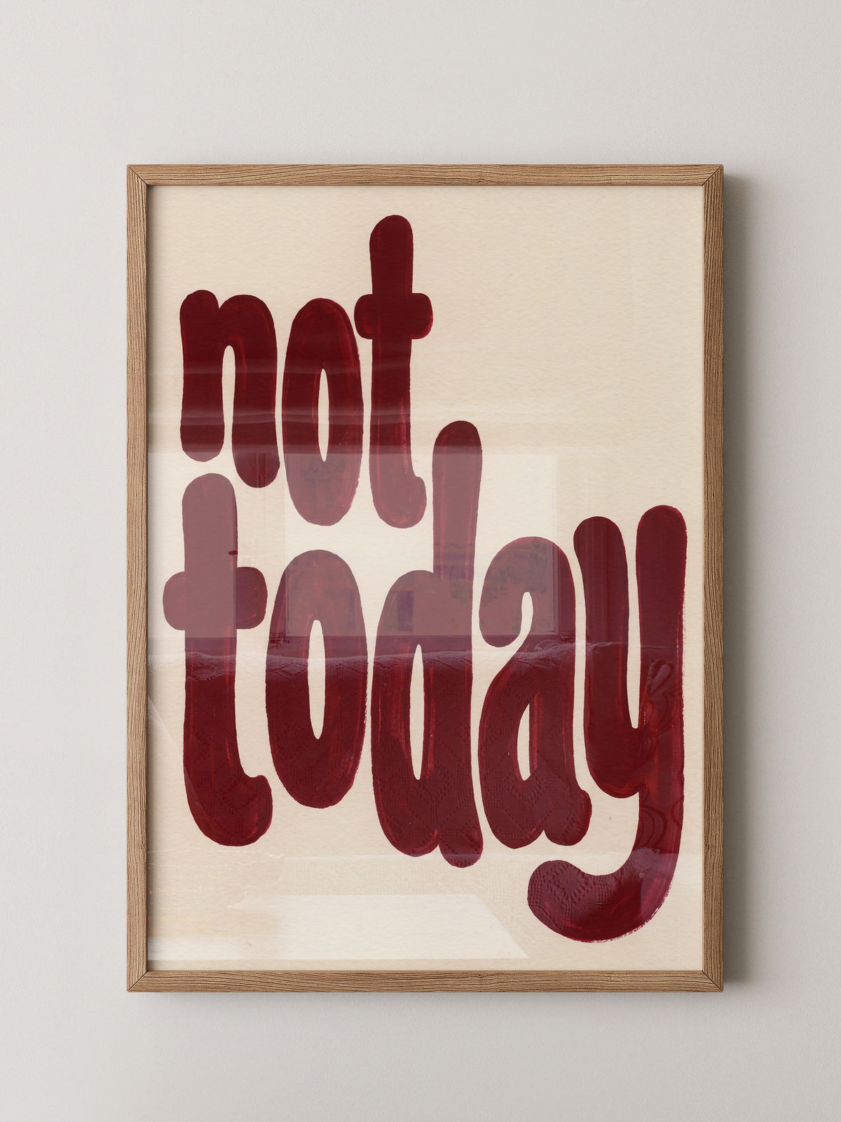 Not Today Rot Typografie