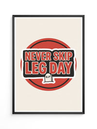 Leg Day Fitness Spruch