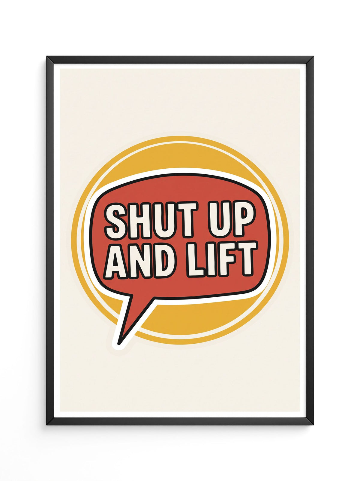 Shut Up And Lift