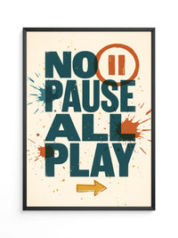 Pause Motivations Poster