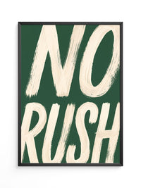 Typografie NO RUSH Motiv