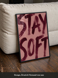 Typografie Stay Soft