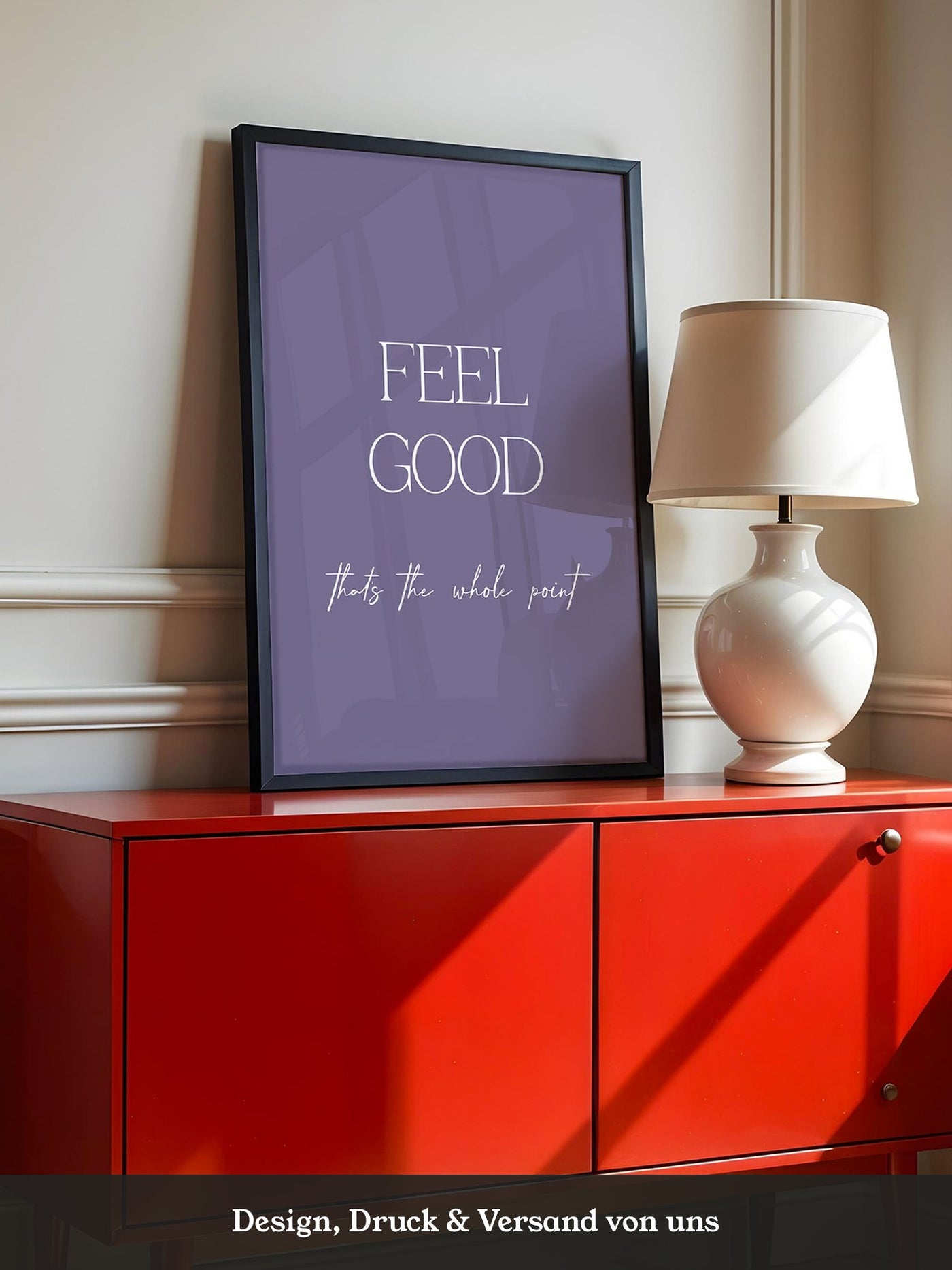 Feel Good Botschaft Lila