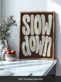 Slow Down Poster Typografie