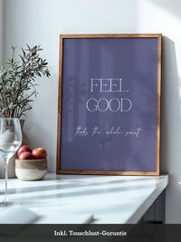 Feel Good Botschaft Lila