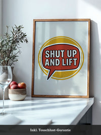 Shut Up And Lift