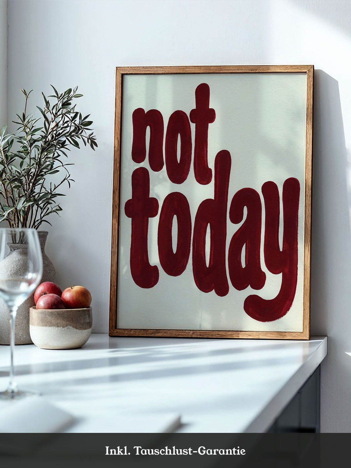 Not Today Rot Typografie