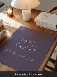 Feel Good Botschaft Lila