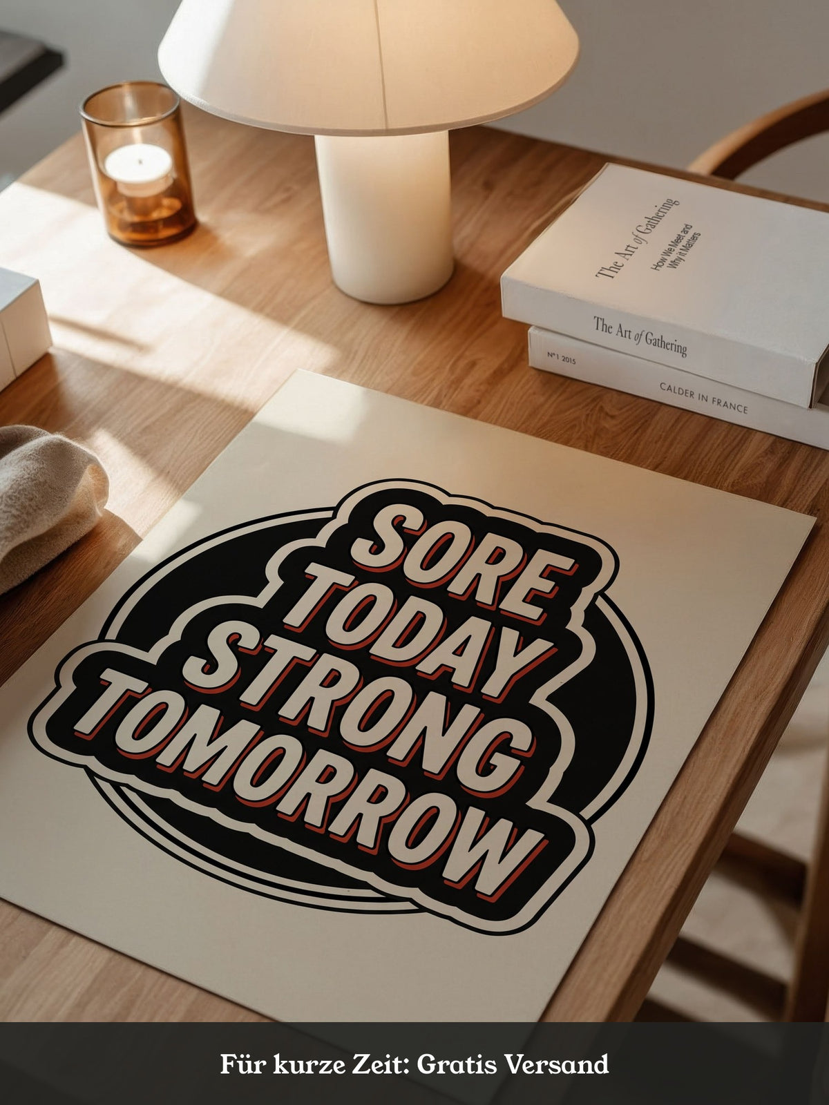 Sore Today Strong Tomorrow