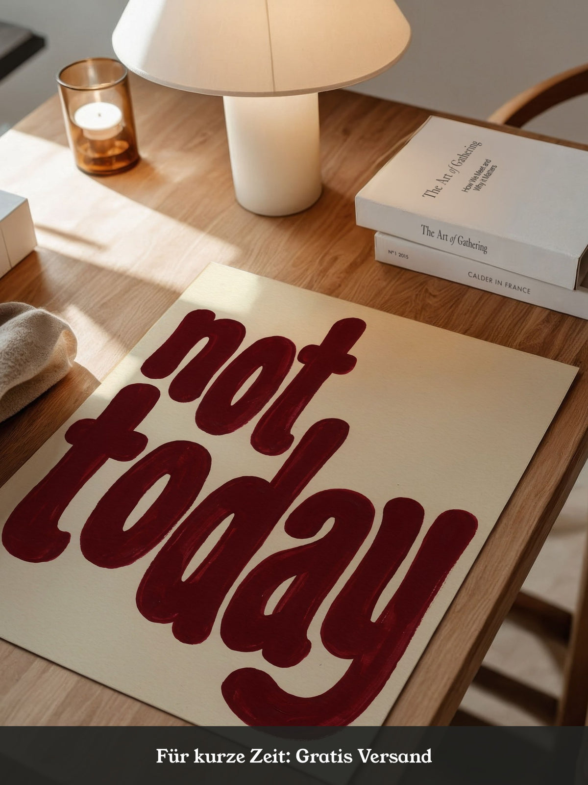 Not Today Rot Typografie